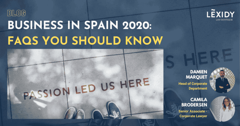 Start your business in Spain 2020: FAQs you have to know