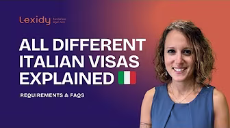 Italian Visas Explained